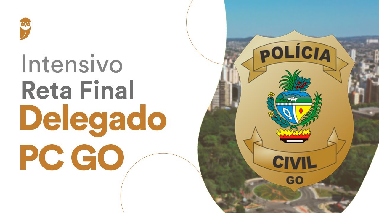 Curso Intensivo de Reta Final - Delegado PC GO: Legisla&ccedil;&atilde;o Institucional