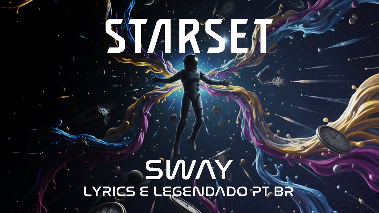 STARSET - SWAY (Lyrics e Legendado PT-BR)