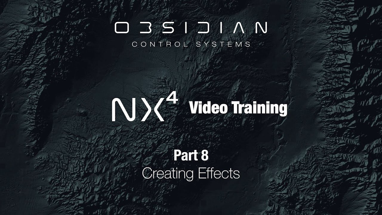 NX4™ Training - Part 8 (Creating Effects)