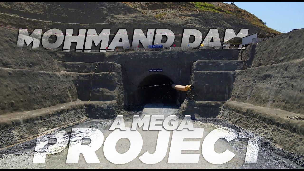 Mohmand Dam | A mega project which aims to completely transform the outlook of the entire region