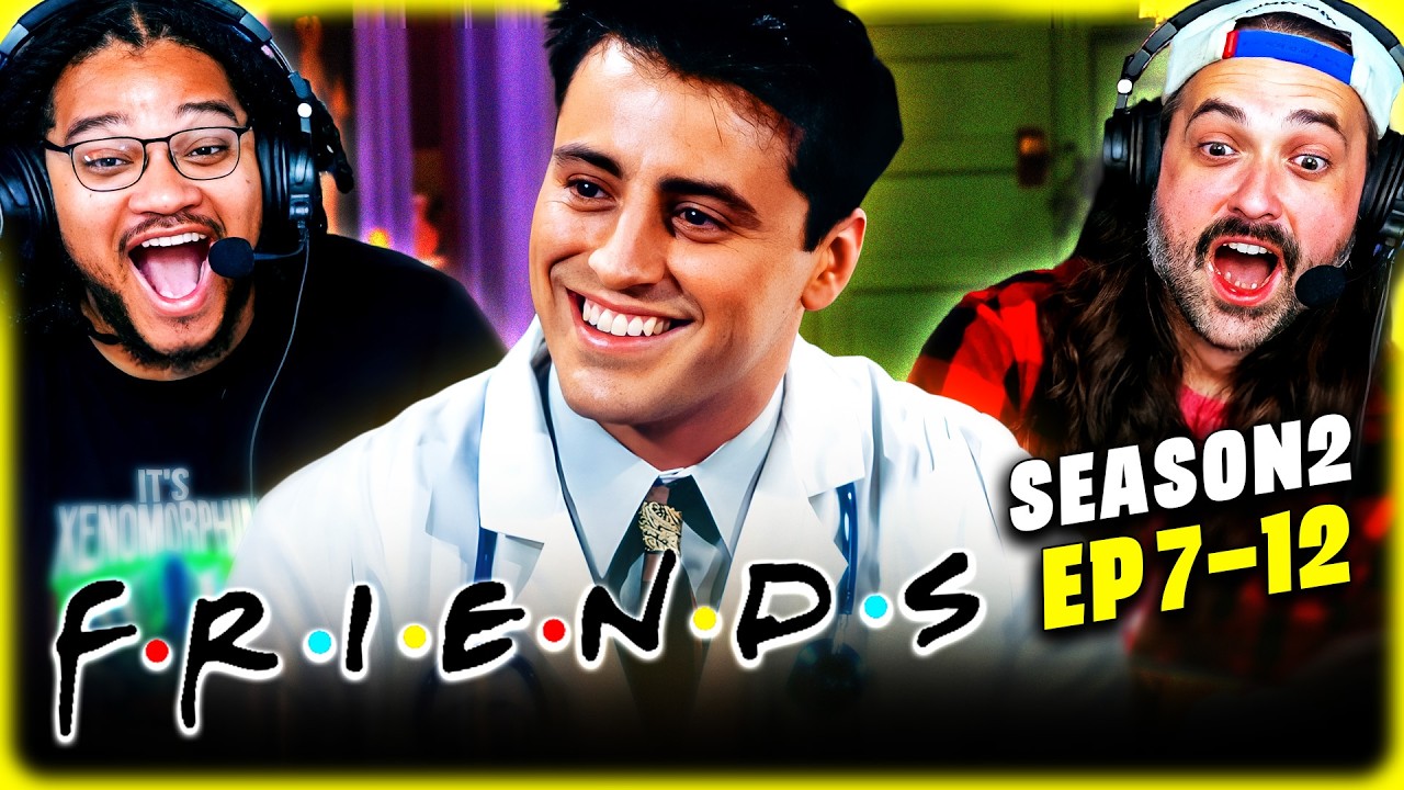 FRIENDS Season 2, Episodes 7, 8, 9, 10, 11, & 12 REACTION!! First Time Watching!!