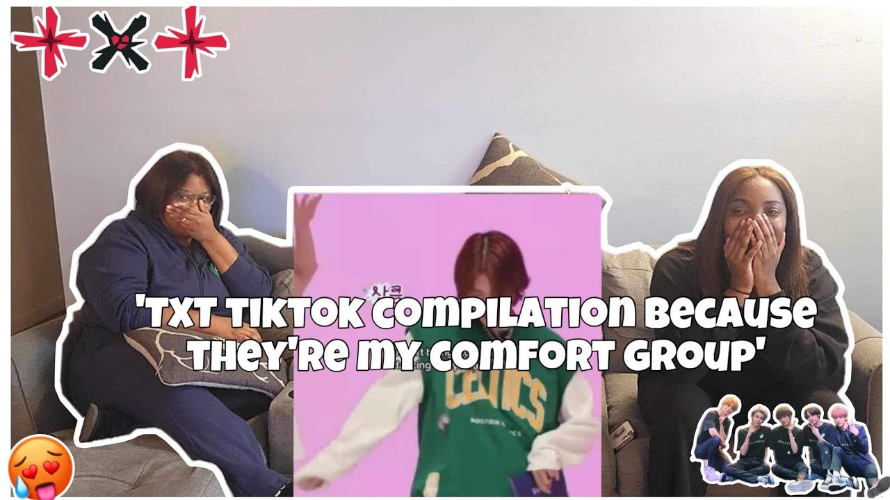 TXT TIKTOK COMPILATION BECAUSE THEY'RE MY COMFORT GROUP REACTION!!!!!!!❤️🫰🏽
