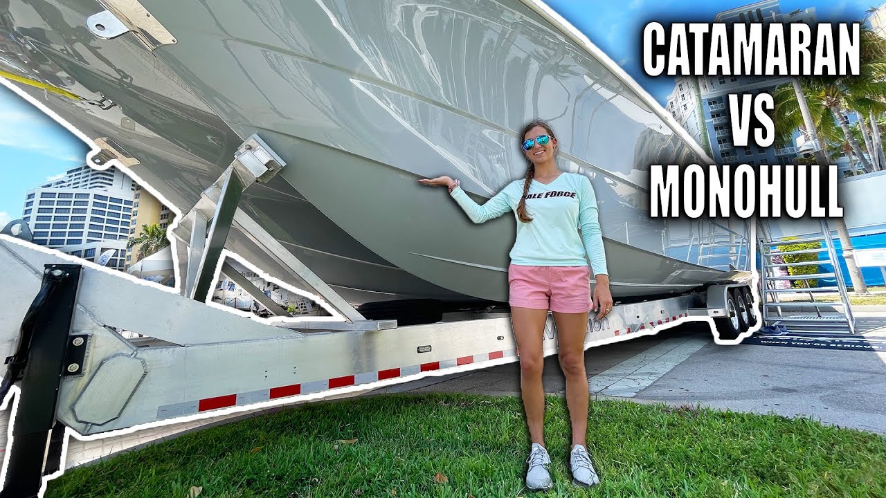 Difference Between Monohull and Catamaran Fishing Boat 2021