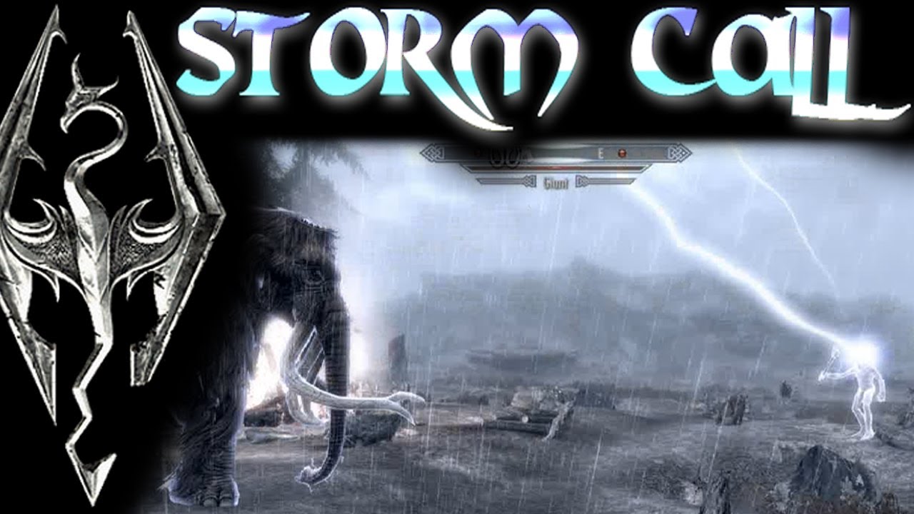 Skyrim: Dragon Shouts - Storm Call