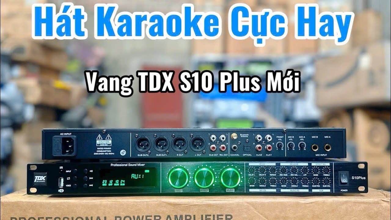 Hay Bất Ngờ Với Vang TDX S10 Plus Mới Giá Rẻ Nhiều Tính Năng Hàng Chính Hãng