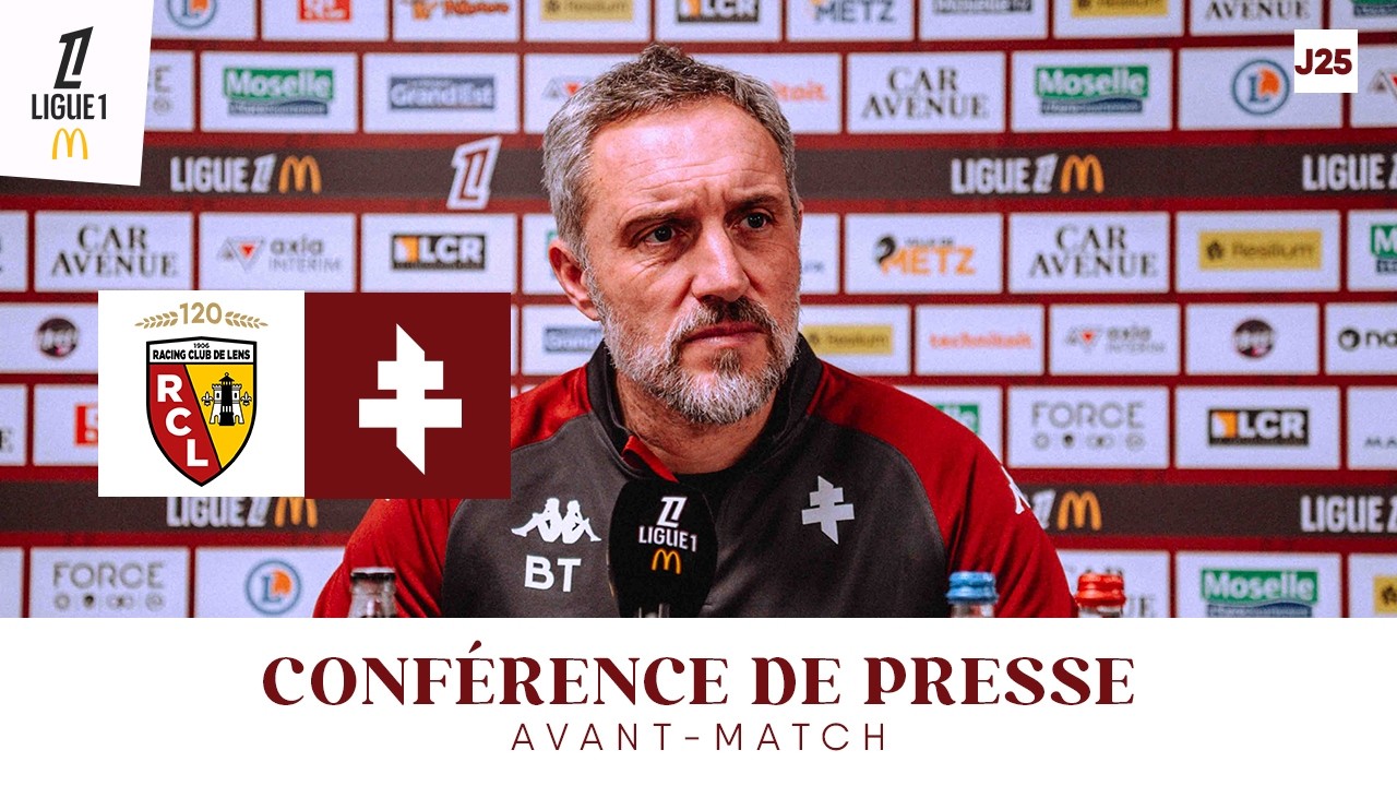 25-26 - J25 : Lens - Metz, la conf&eacute;rence de Beno&icirc;t Tavenot