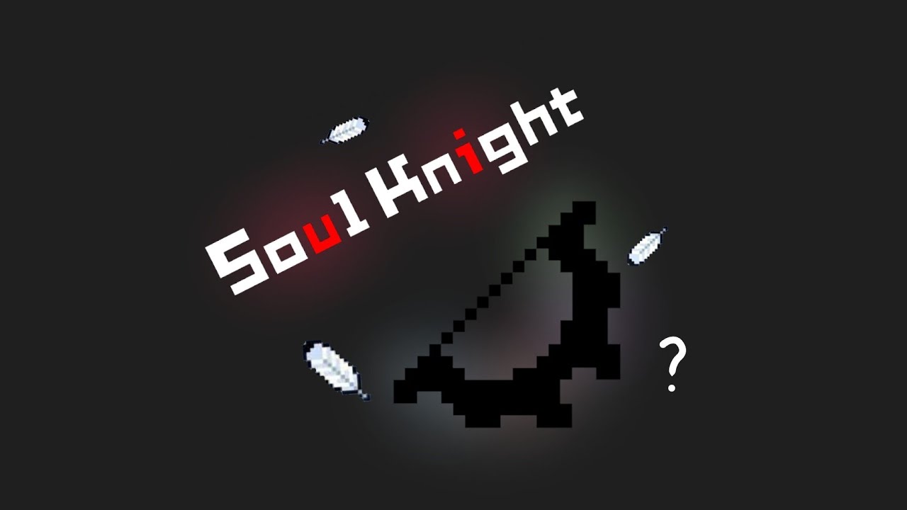 The soul knight weapon that broke the game (2)
