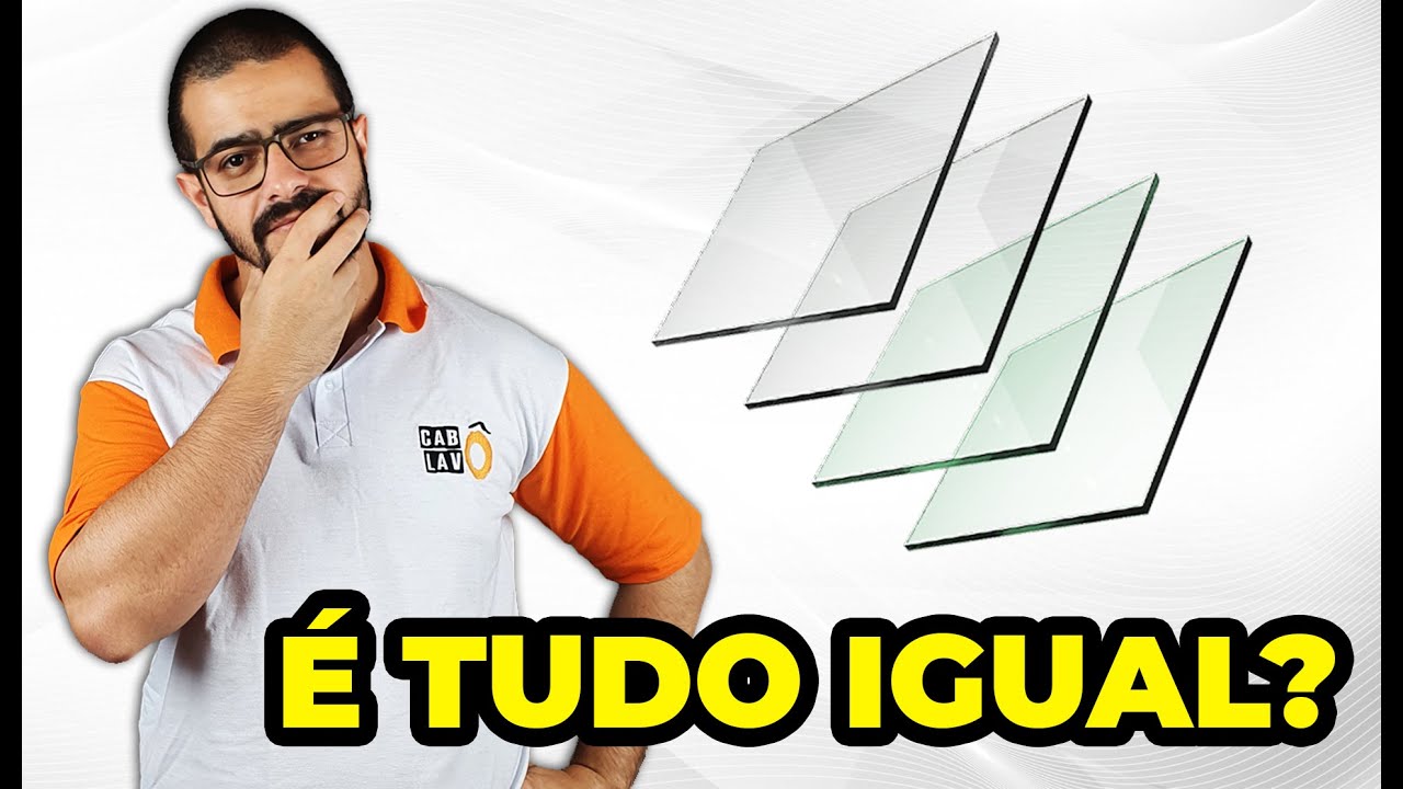 Vidro Laminado, Vidro Temperado e Vidro Comum l Qual a DIFERENÇA?