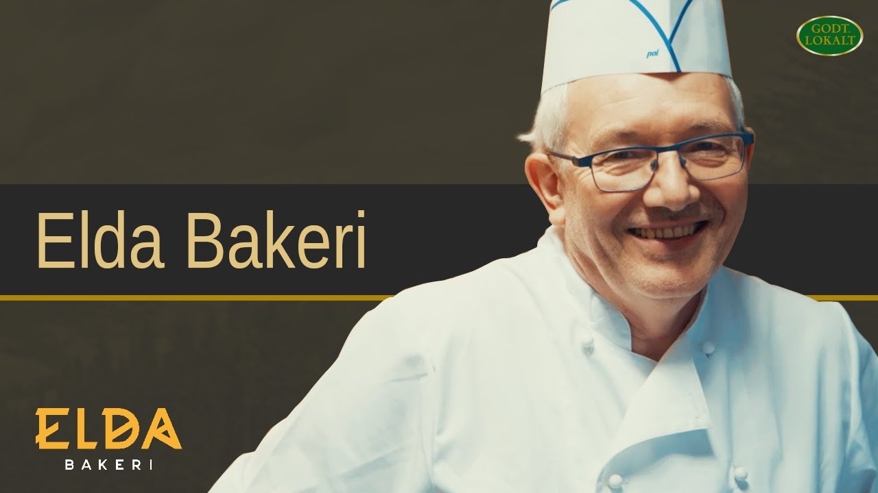Elda Bakeri - Produsent for Godt Lokalt