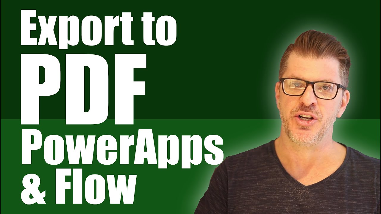Developing Microsoft PowerApps - Exporting to PDF