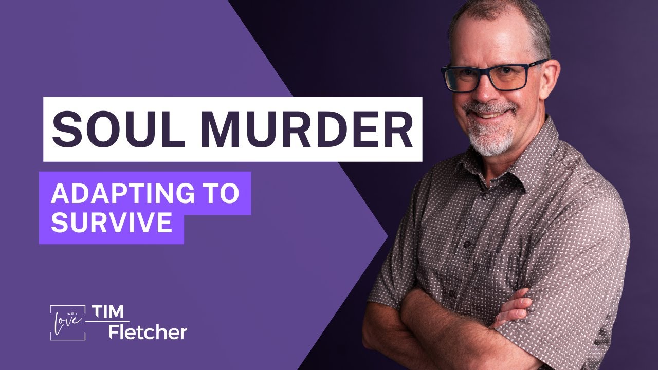Adaptations and Soul Murder | Understanding Trauma - Part 6 | #complextrauma