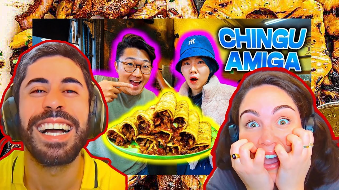 REACCIÓN - ¡¡CHINGU AMIGA PRUEBA TACOS CALLEJEROS por 1ERA VEZ!! CON Coreano Vlogs *TEAM PERFECTO*