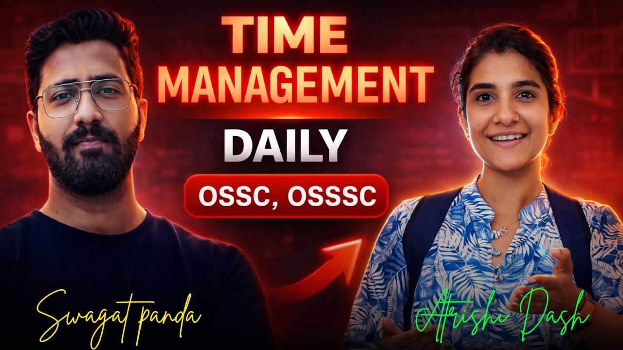 TIME MANAGEMENT  SECRET 😳 | Mentorship Ep. 1 | OSSC,OSSSC,Teaching Exams | Swagat Panda