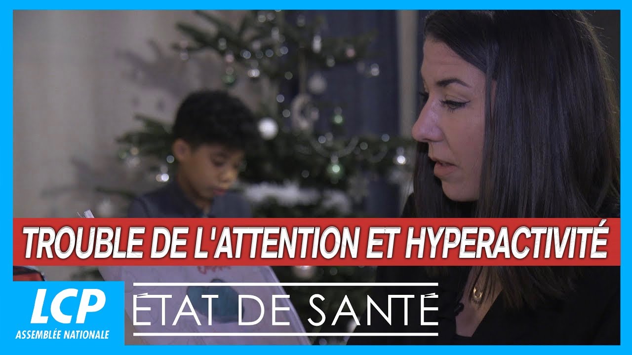Trouble de l'attention et hyperactivité : au-delà des idées reçues - État de santé -