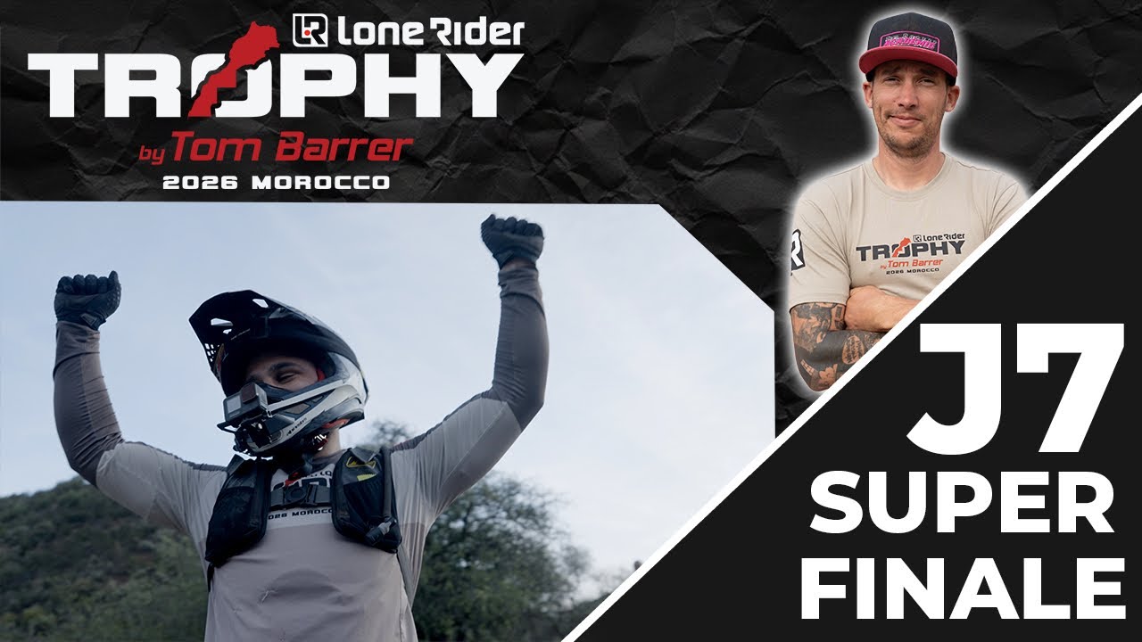 Lone Rider Trophy J7 : Super finale