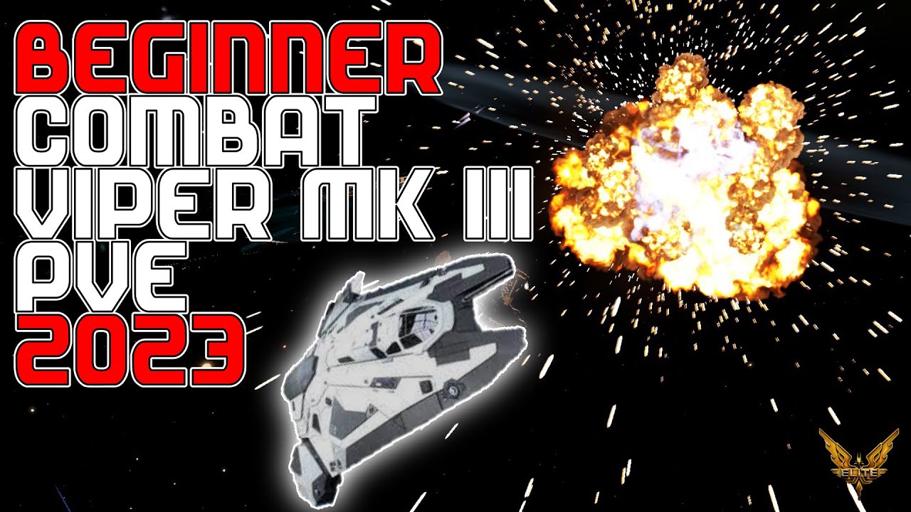 BEGINNER Combat Viper Mk III PvE + BONUS Tips | Elite: Dangerous