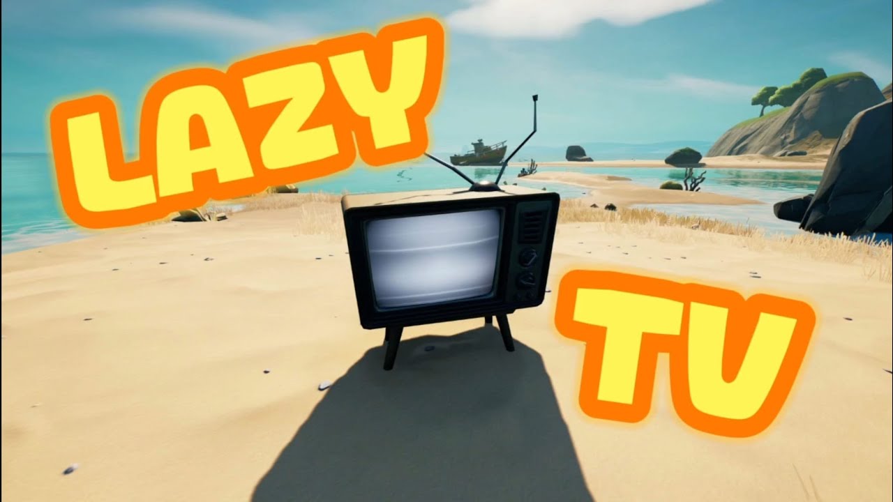 LAZY TV! (CHAPTER 7 - SEASON 1)