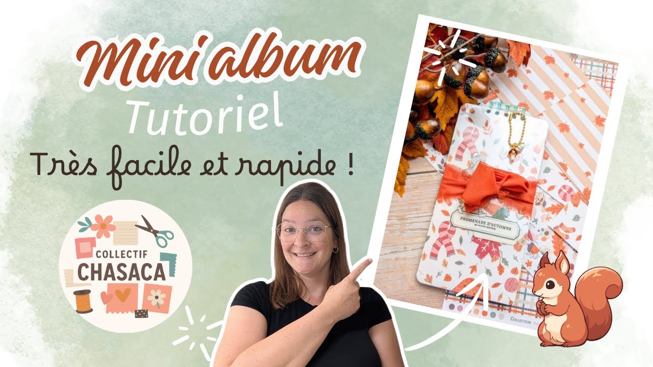 🖌️CHASACA, Automne Cosy | Un mini album à la portée de tous ! 🍁