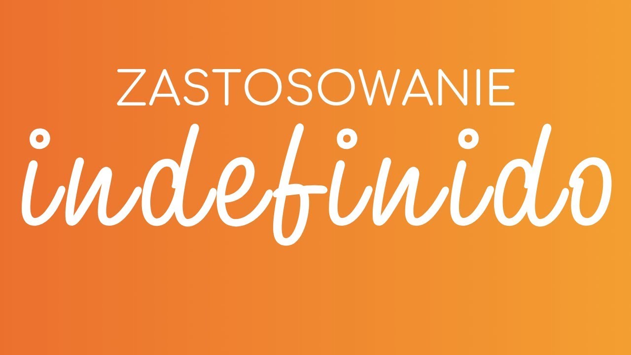 #12 Zastosowanie PRET&Eacute;RITO INDEFINIDO | hiszpańska gramatyka