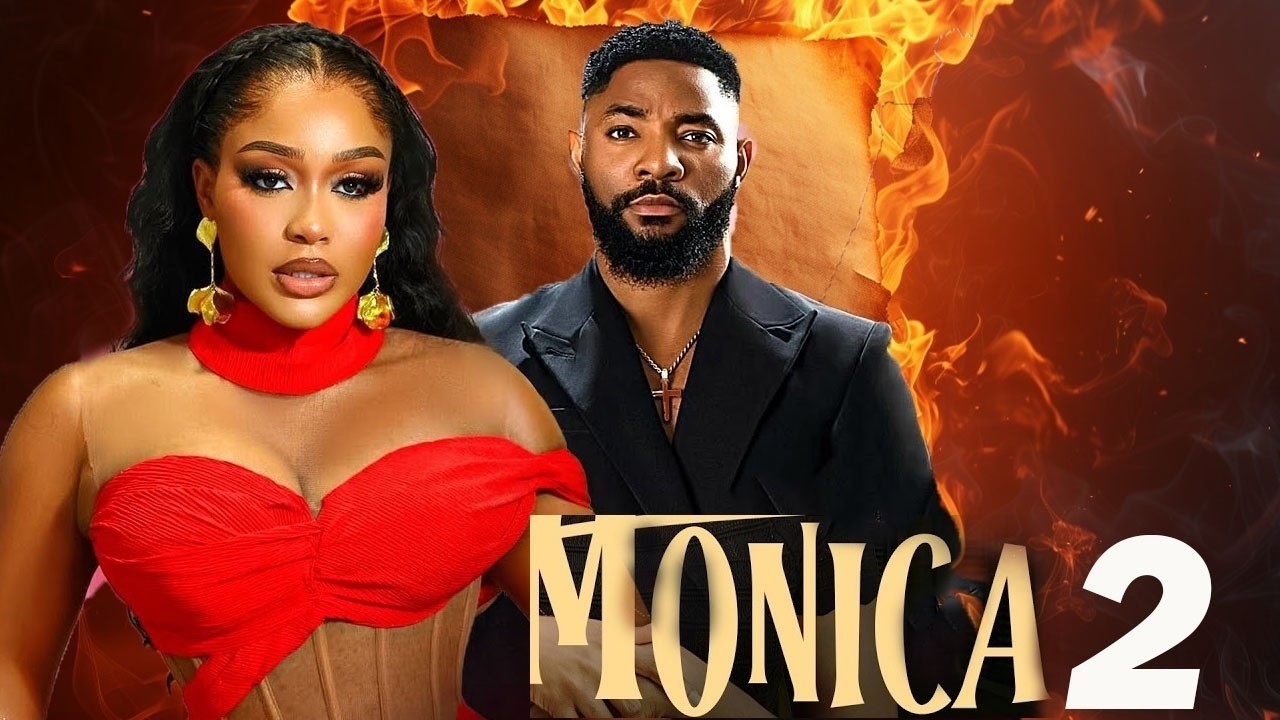 MONICA 2 - UCHE MONTANA, JOHN EKANEM, Latest 2026 Nigerian Movie