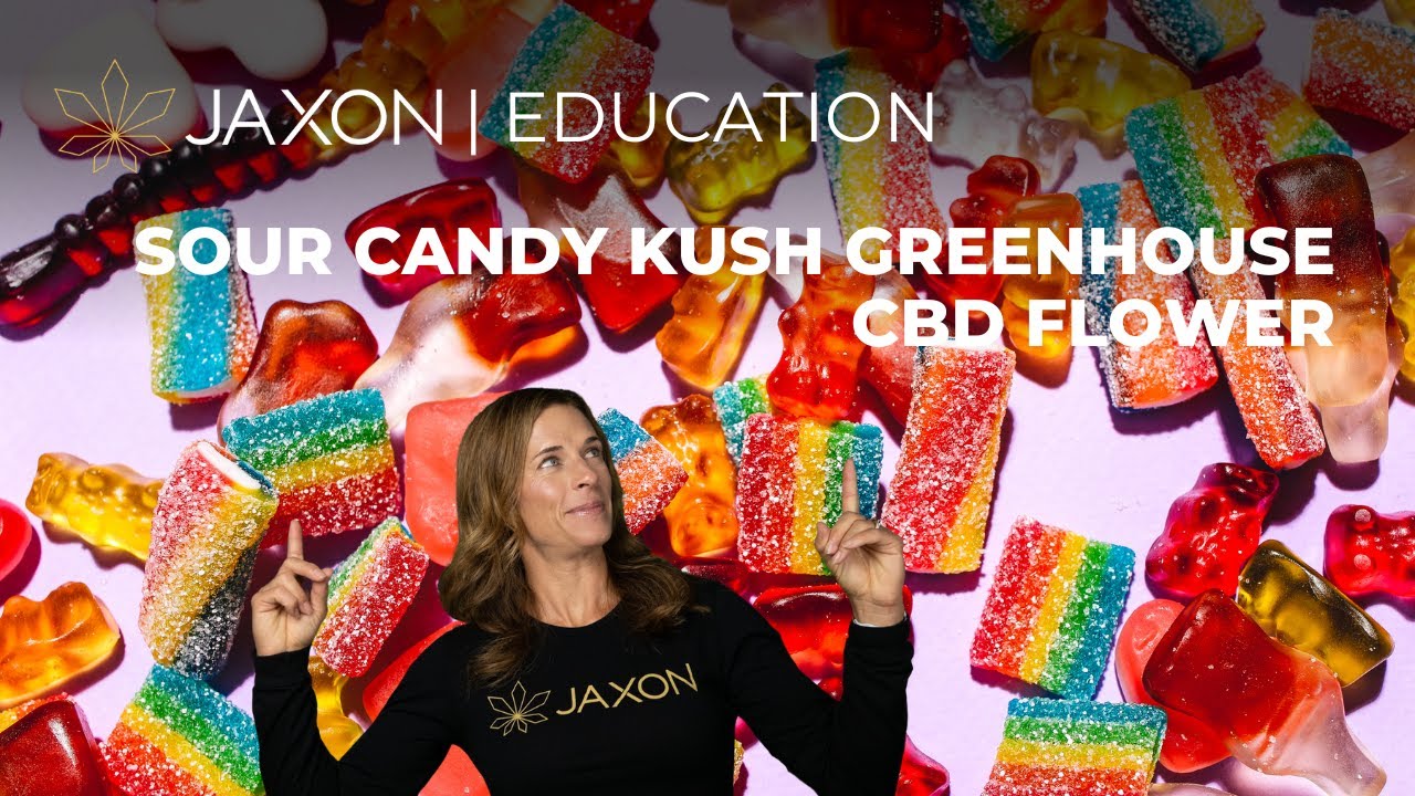 JAXON Sour Candy Kush CBD FLOWER