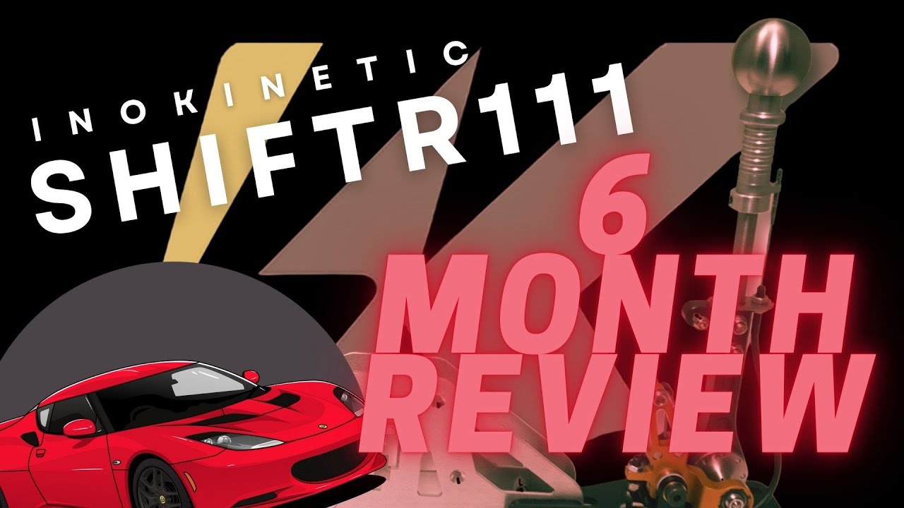Lotus Evora ShiftR111, 6 month review