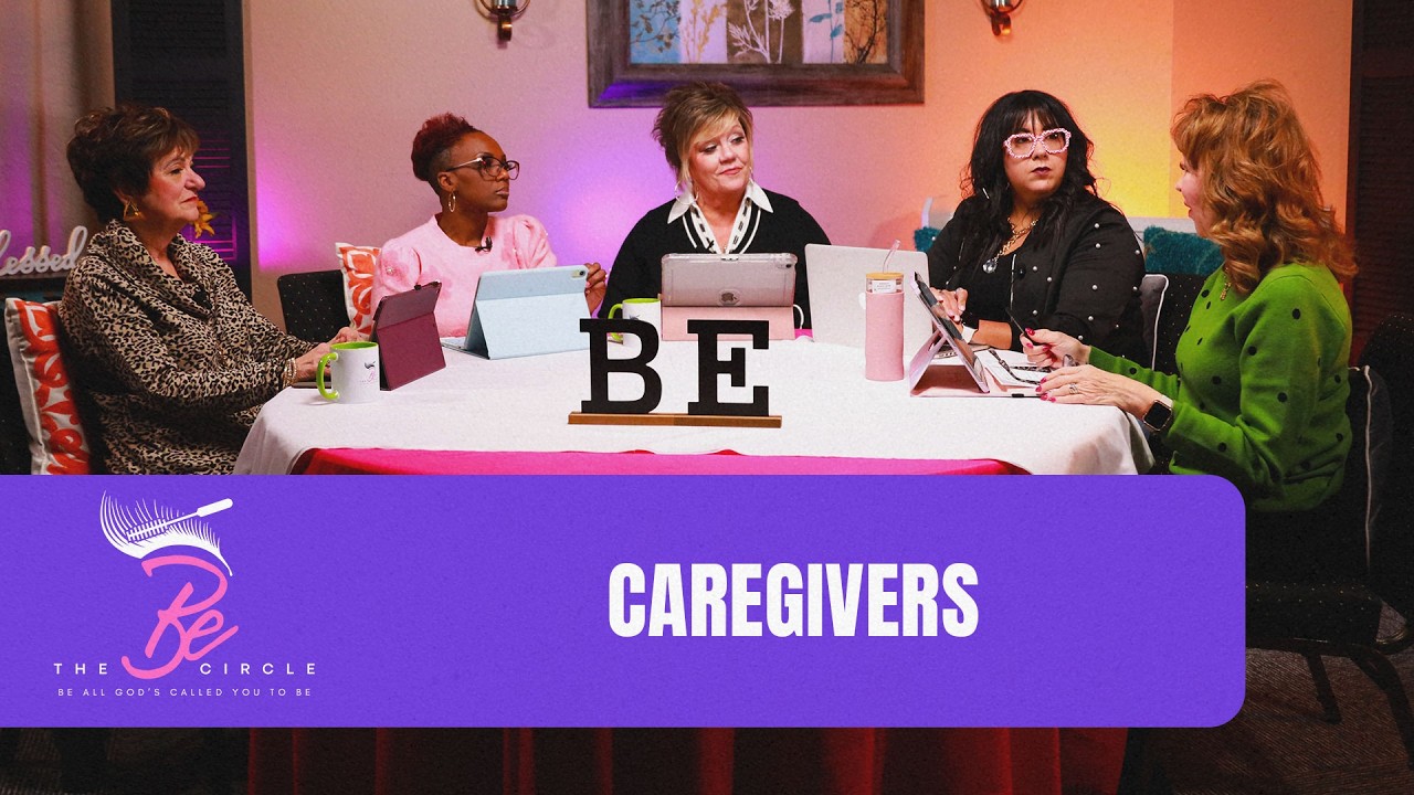 Caregivers | The Be Circle #90