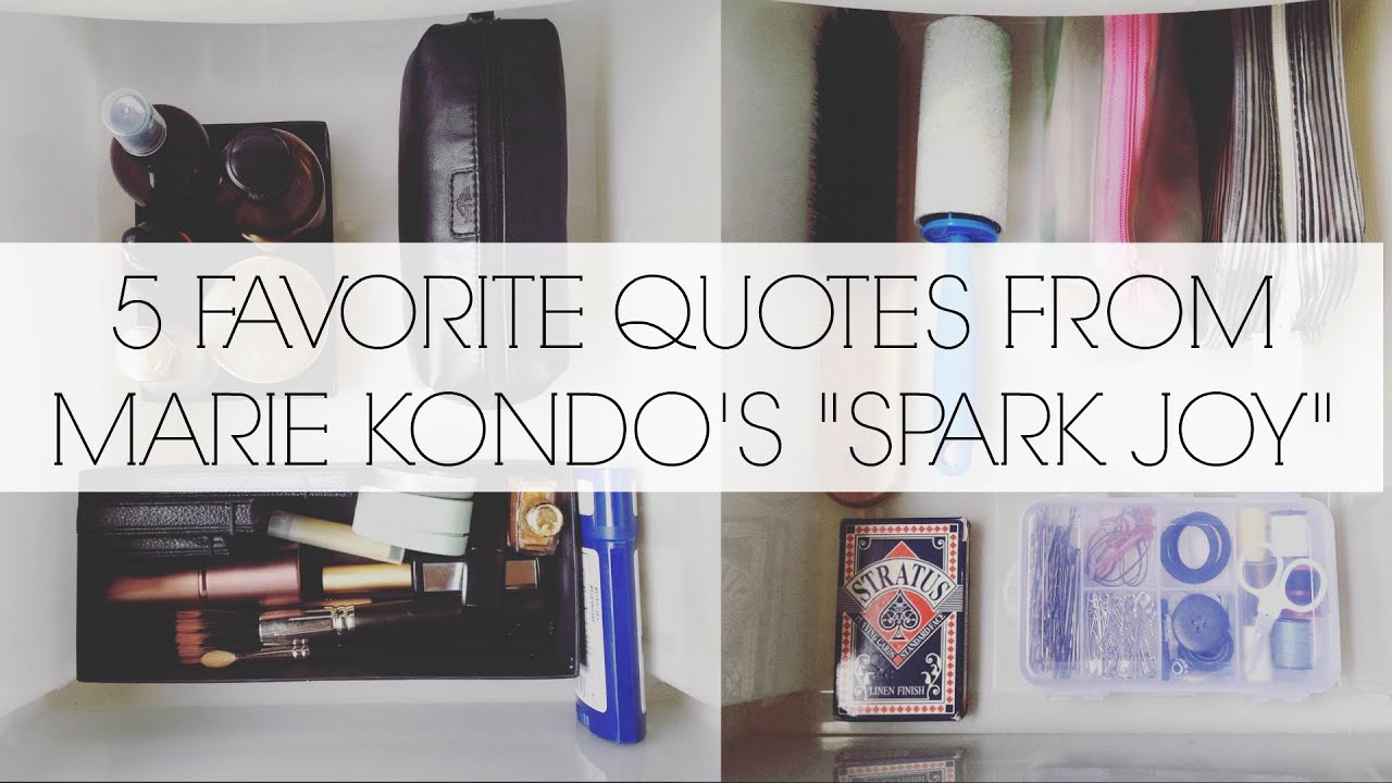 5 FAVORITE QUOTES FROM MARIE KONDO'S 
