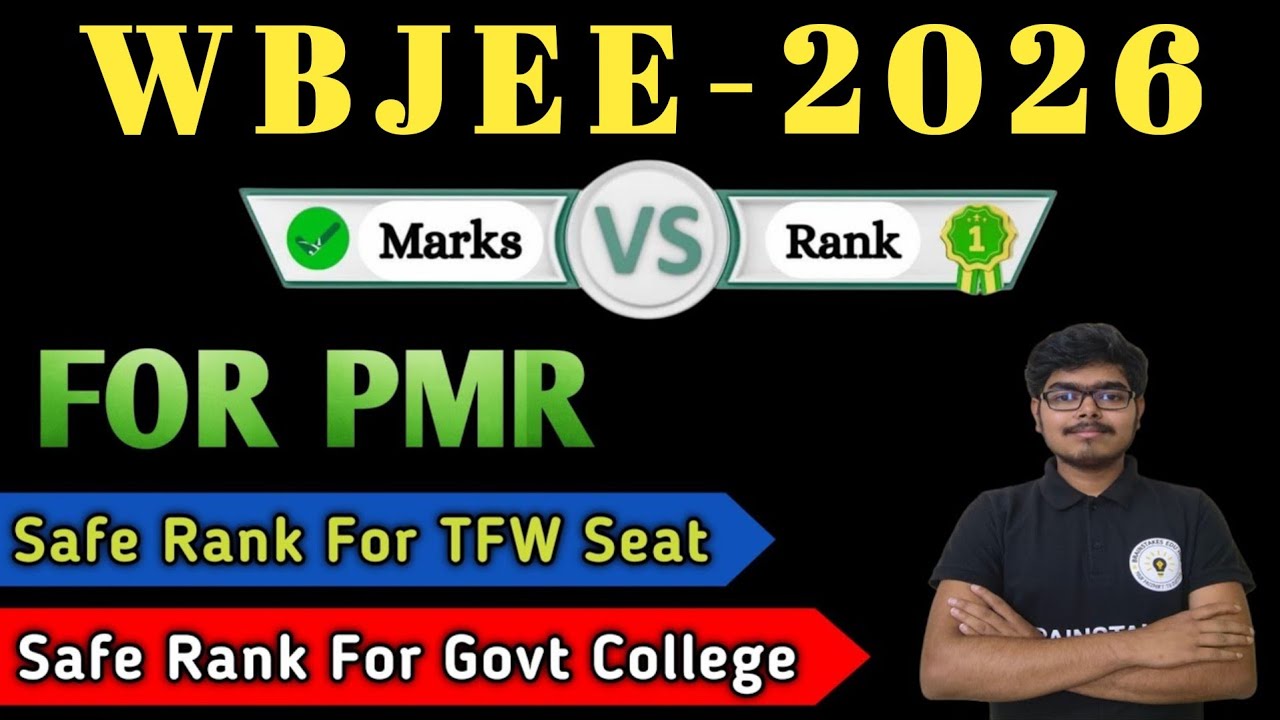 WBJEE 2026 Marks vs Rank | PMR Analysis | Safe Score for Govt Colleges | TFW Seat Rank Cut-Off