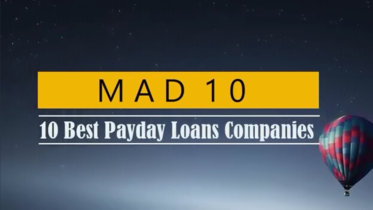 Top 10 Best Payday Loans Companies! Get Payday Loans Online!