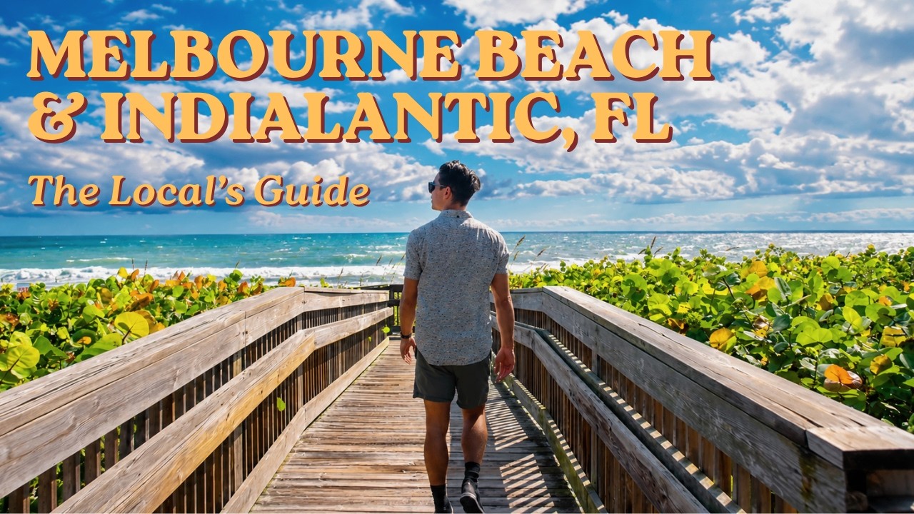Melbourne Beach & Indialantic - EVERYTHING you need to know