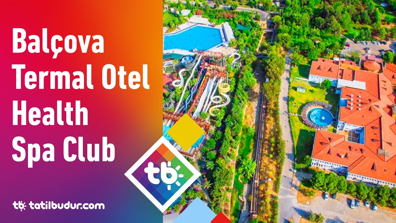 Balçova Termal Otel Health Spa Club - TatilBudur.com