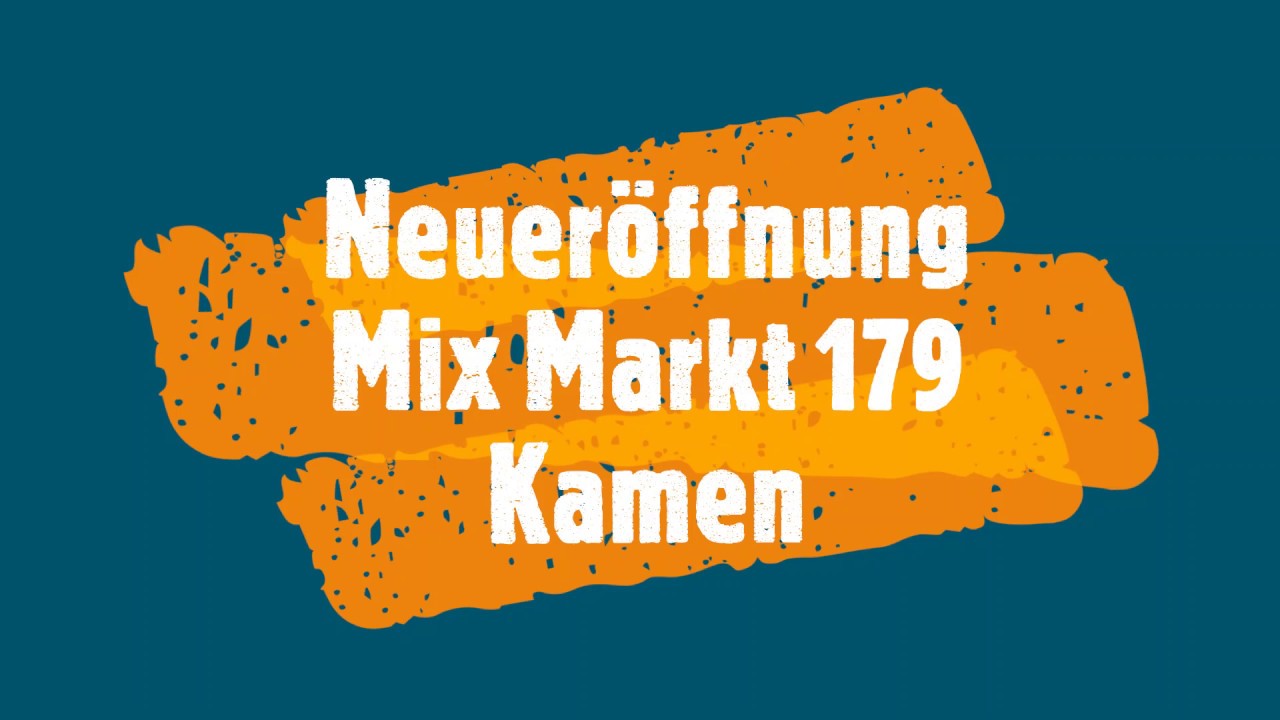 Mix Markt 179 Kamen 22.04.2020