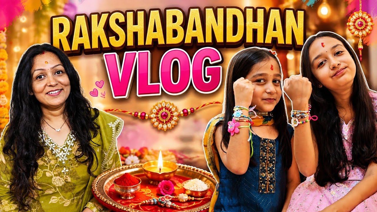 Rakshabandhan Mein Kya Kya Kiya? 🎉🥰😍 | Happy Raksha Bandhan | Family Vlog | Aayu and Vanu
