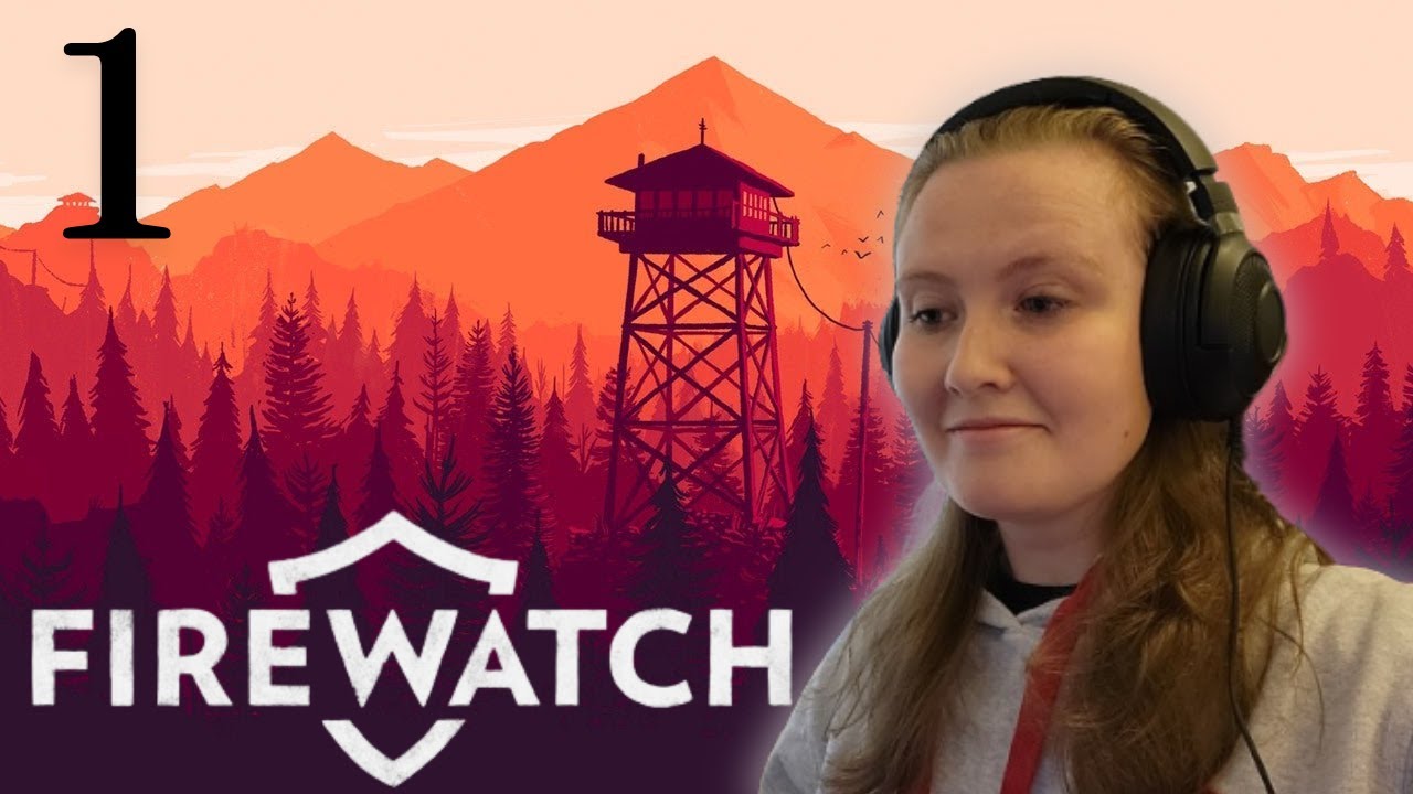 FIRST TIME PLAYING! - Let's Play: Firewatch: (Blind) Part 1: Day 1