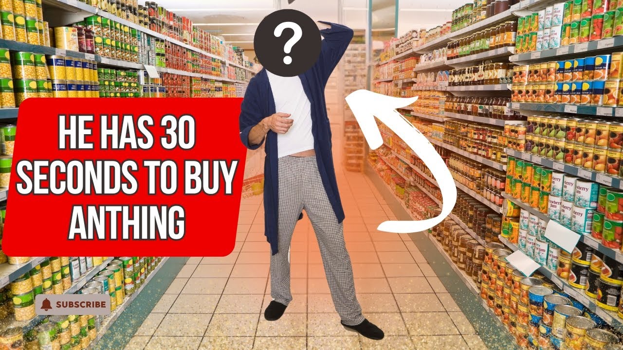 30 SECONDS 😱| BUY ANYTHING| 30 Seconds Grocery Store Challenge 🛒 | He Can Buy ANYTHING!