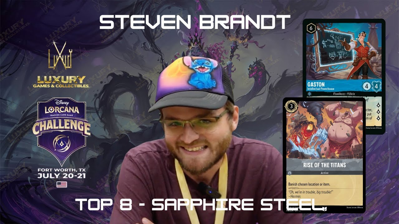 TOP 8 GASTON SPICE | STEVEN BRANDT | DISNEY LORCANA CHALLENGE FORT WORTH | BLUE STEEL DECK PROFILE