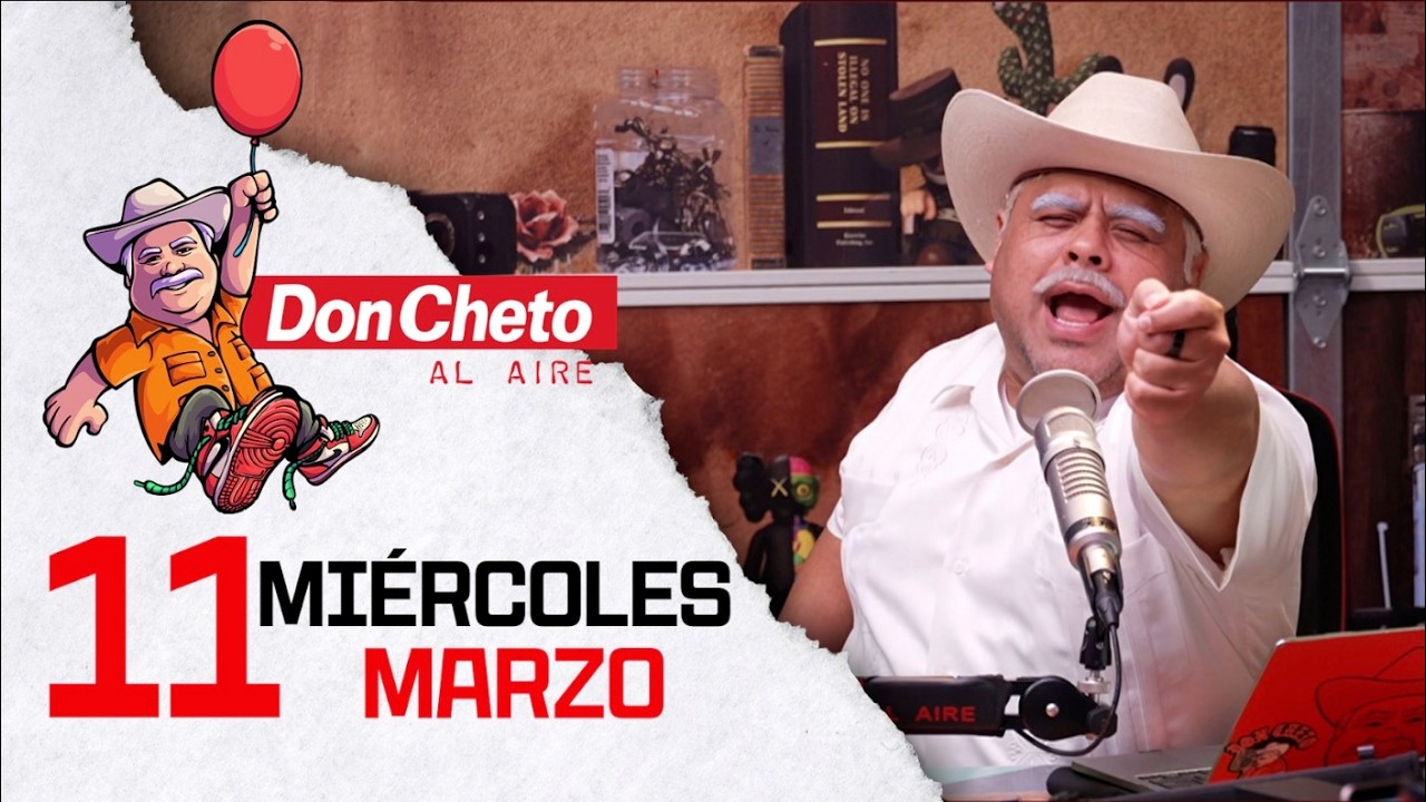 Los mejores consejos de Don Cheto y la audiencia | Don Cheto Al Aire TV 🔴 - Marzo 11 de 2026