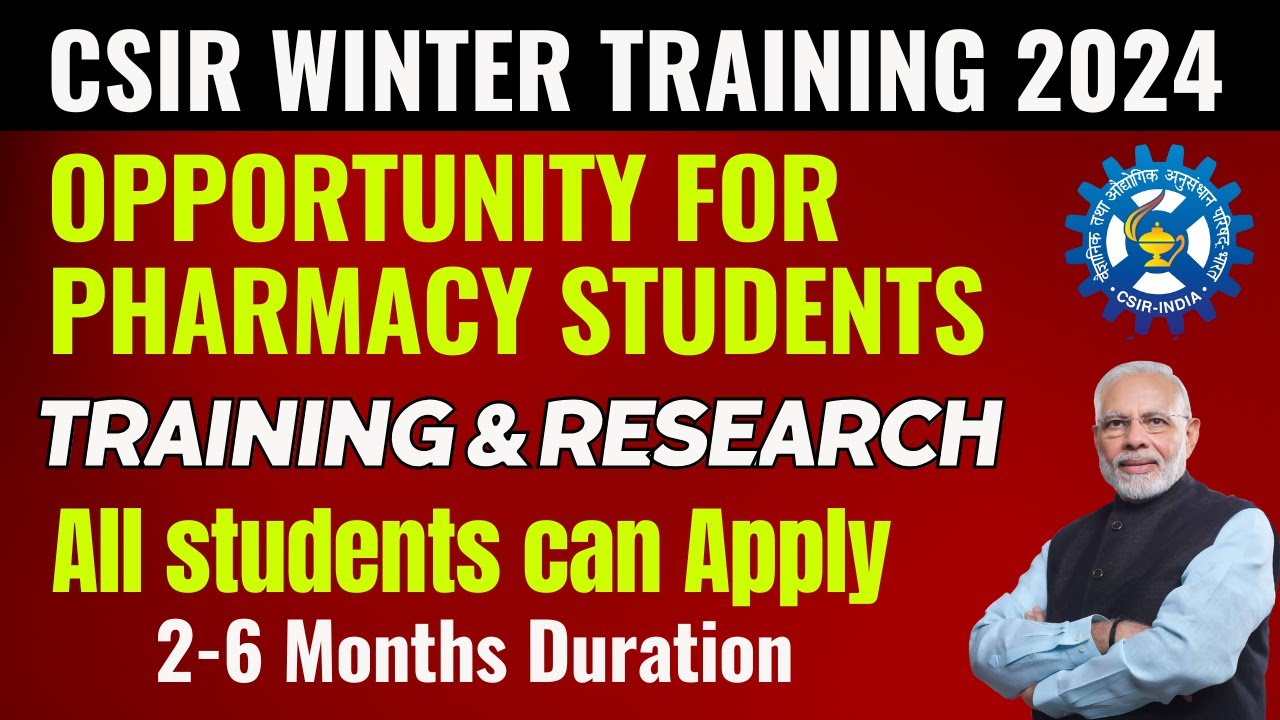 CSIR Winter Training & Research opportunity for all Pharmacy Students | Pharmacy internship