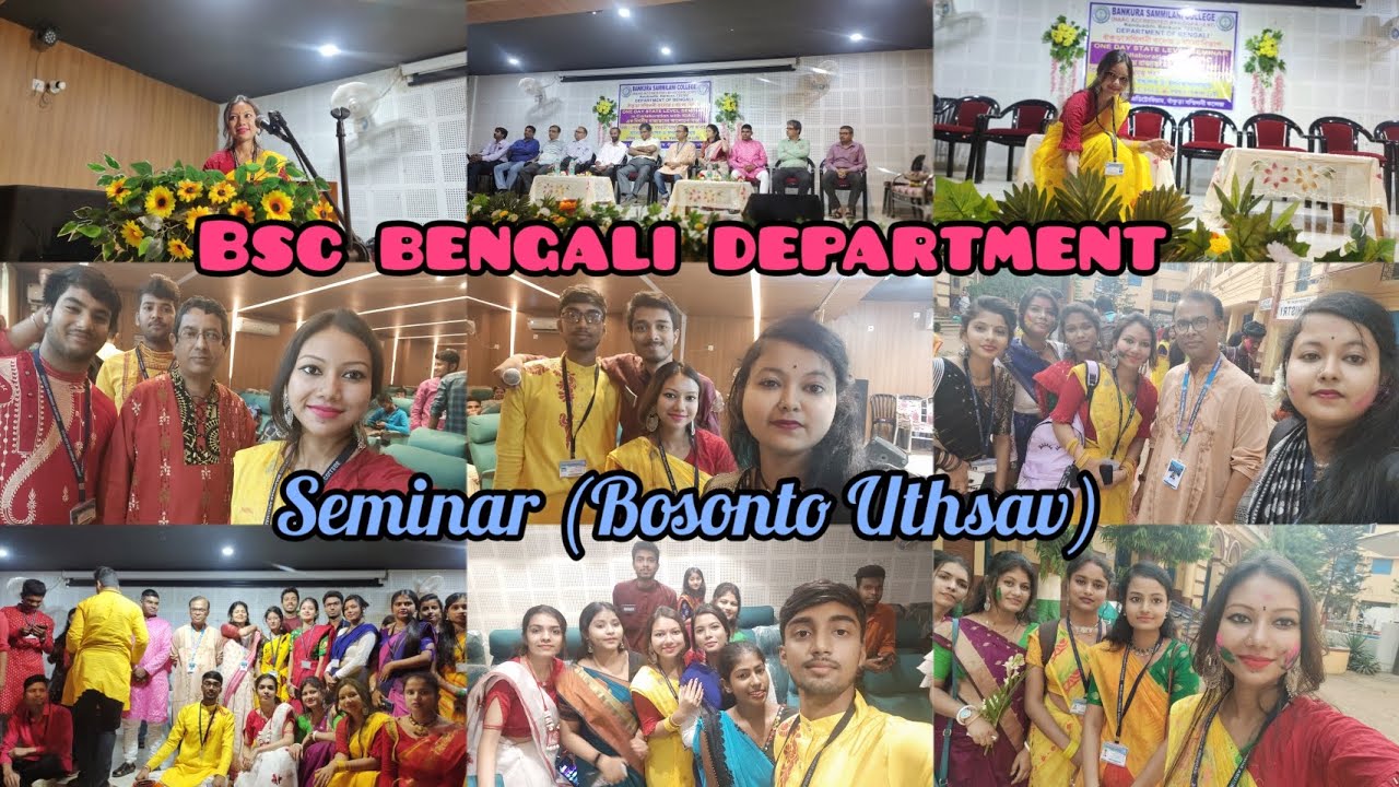 Bankura Sammilani College || Bengali Department Seminar || Bosonto Uthsav...🌼💞