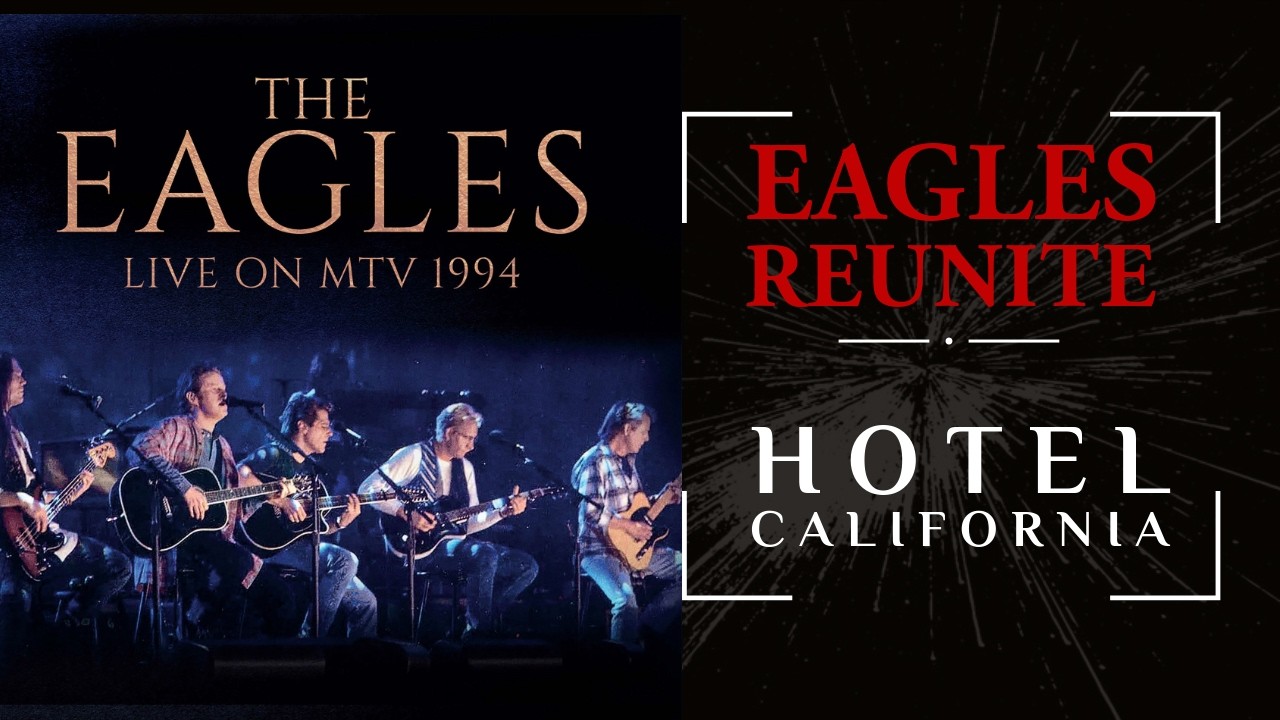 Концерт Eagles «Hotel California» 1994 года – окончательное акустическое воссоединение (HD 1994 MTV)