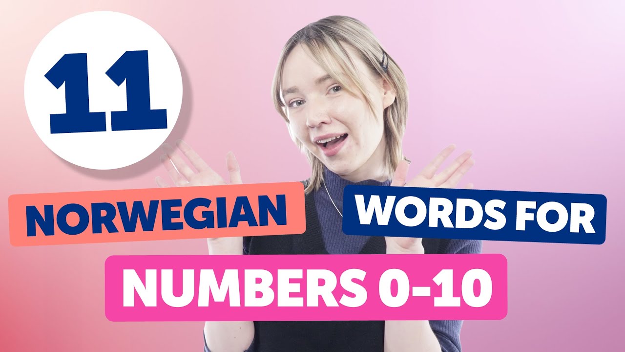 Top 10 Numbers You Must Know in Norwegian
