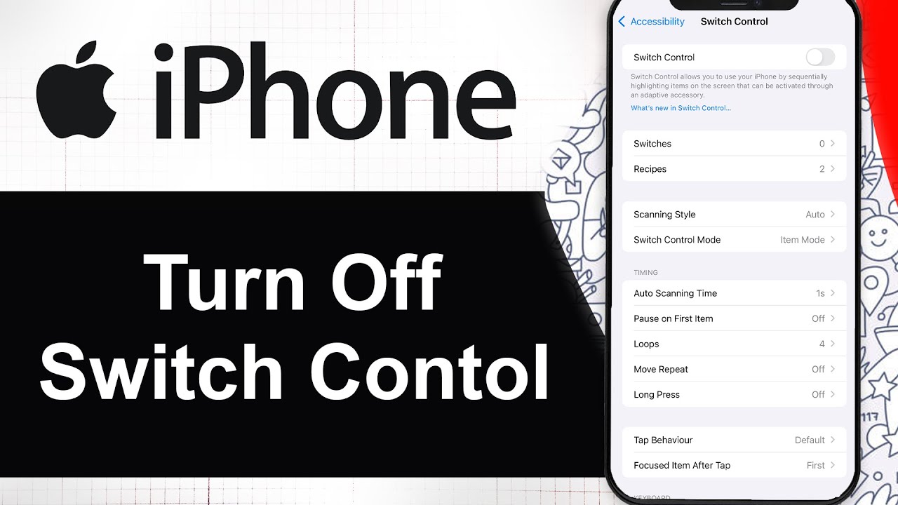How To Turn Off Switch Control on iPhone (Step By Step)