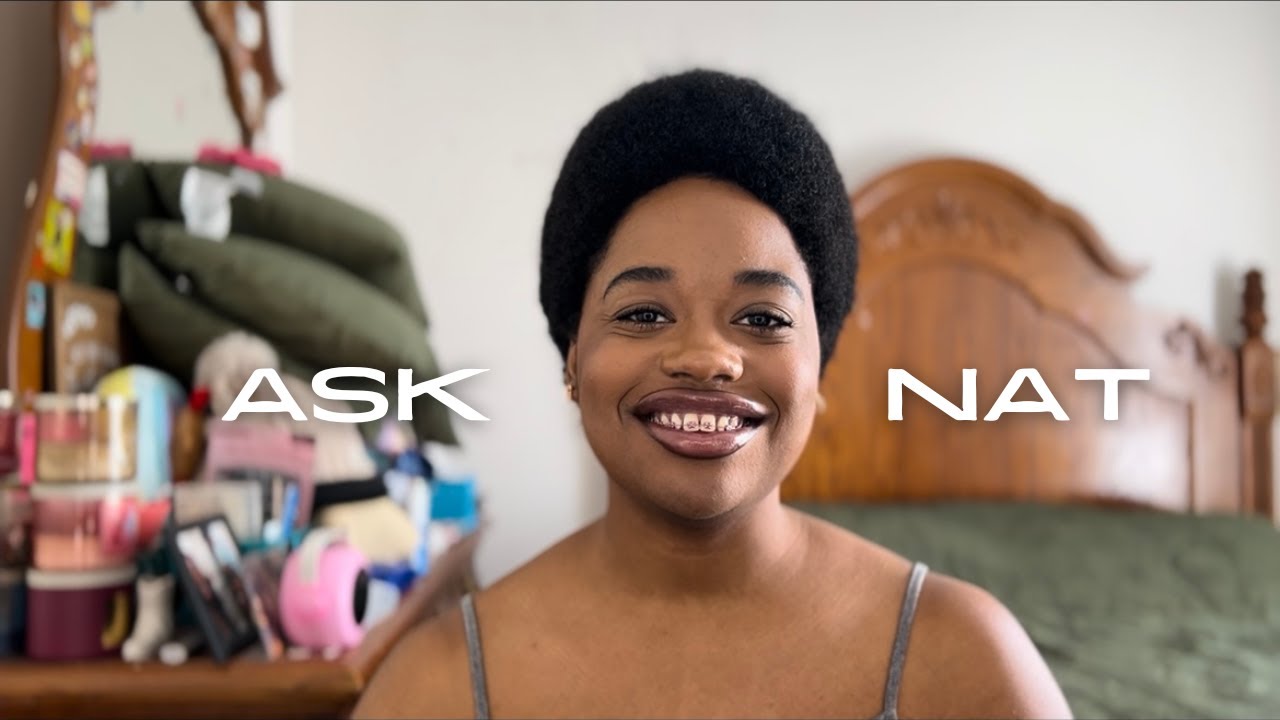 Ask Nat | Dating, Career, Money, and Life Advice