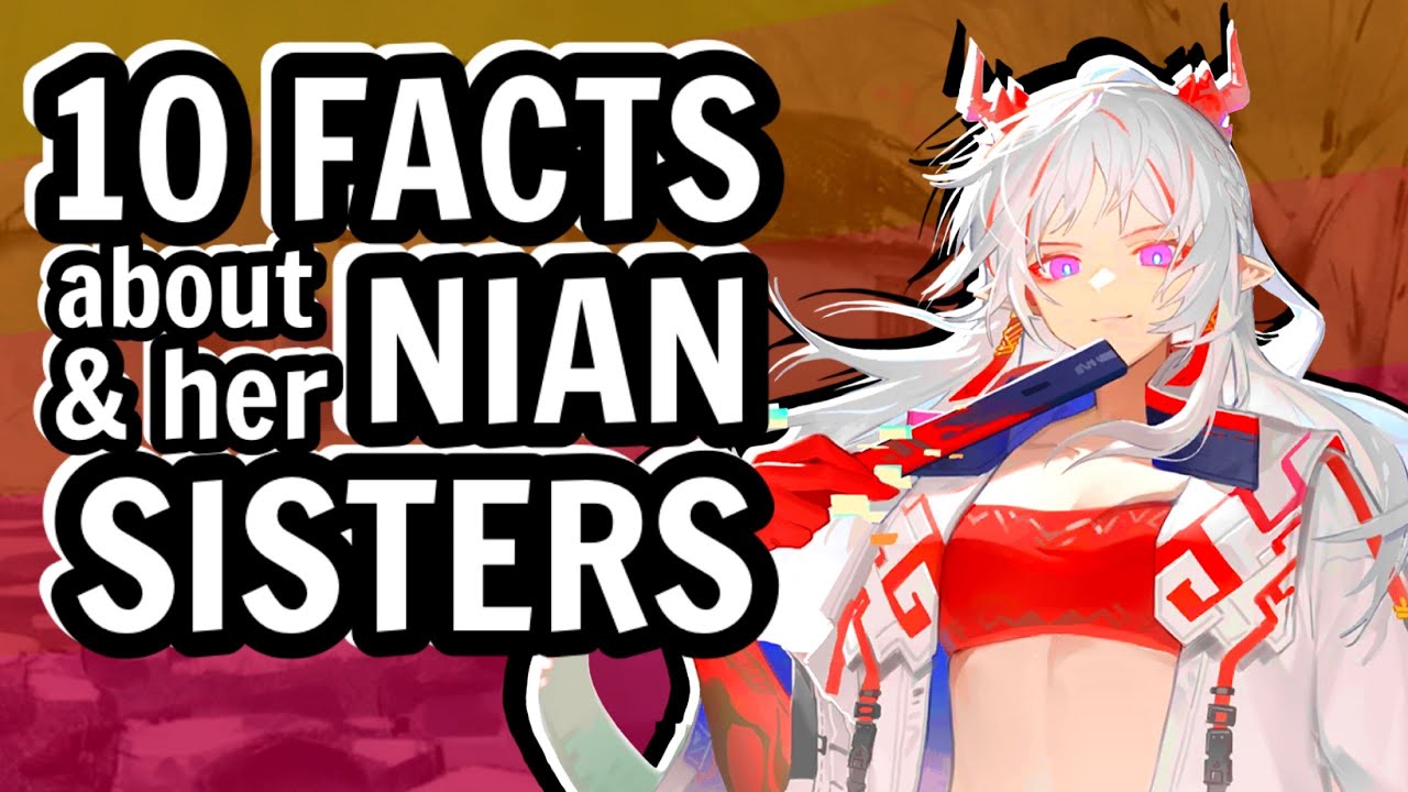 10 ФАКТОВ о NIAN-SISTERS из ARKNIGHTS