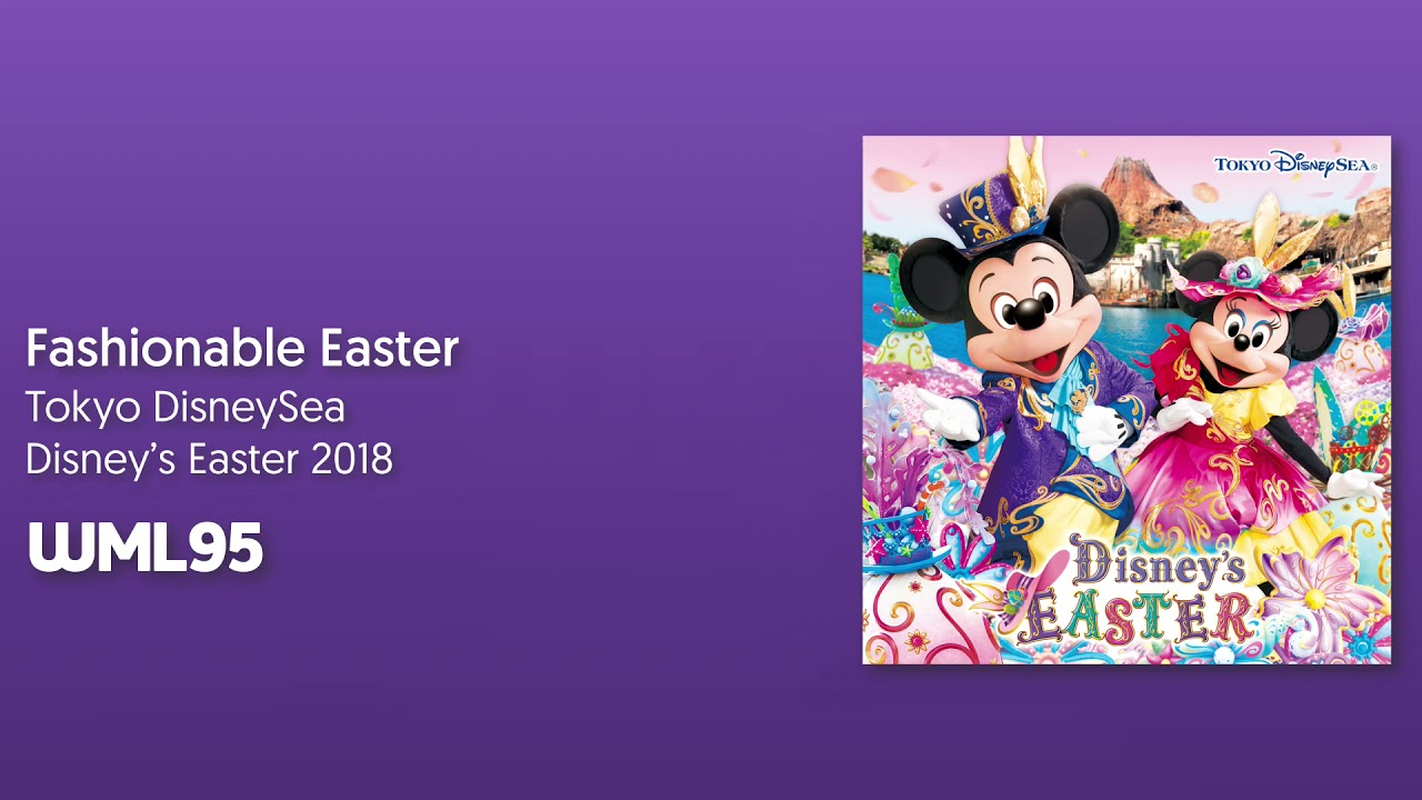 Fashionable Easter (2018) - Tokyo DisneySea
