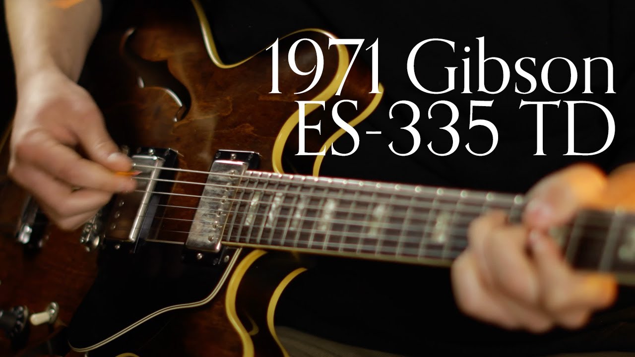 1971 Gibson ES-335 TD, Walnut | Weston Stewart