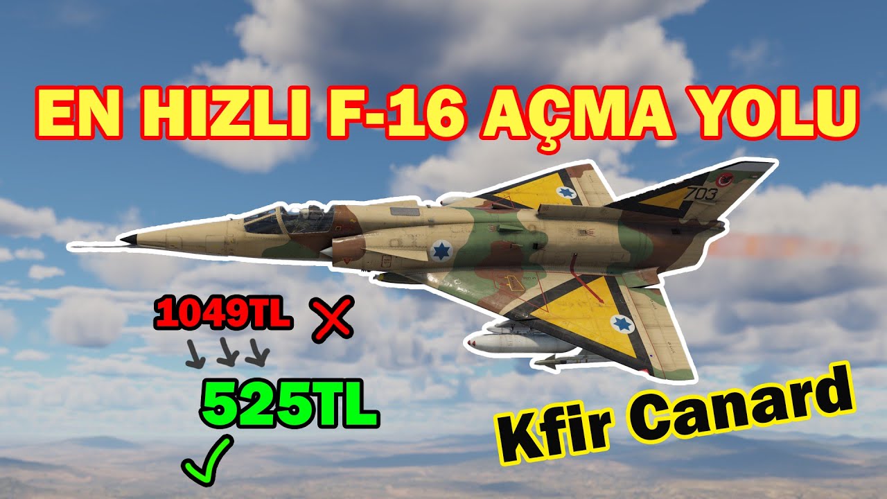 En Kolay Ağaç Kasma Aracı. -Kfir Canard- Premium Jet. / War Thunder Türkçe Oynanış