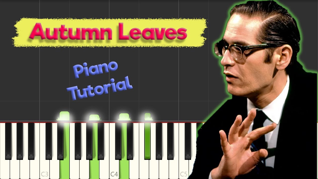 Bill Evans - Autumn Leaves - Jazz Piano Tutorial (Transcription)