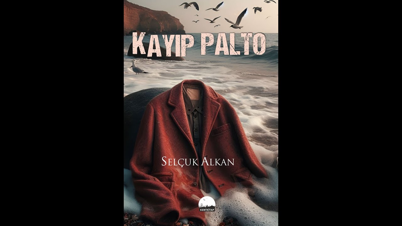 Kayıp Palto-Sel&ccedil;uk Alkan (Tanıtım)